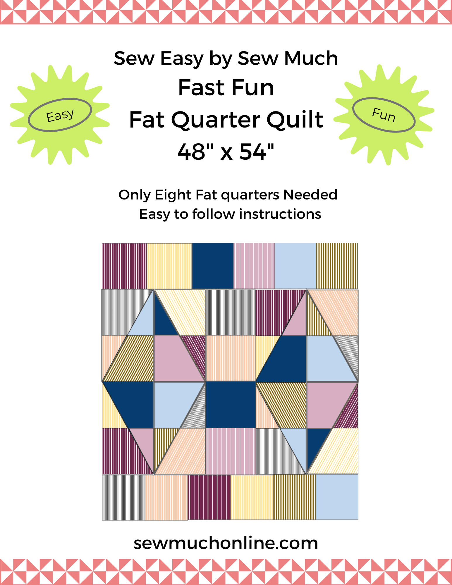 8 Fat Quarter Quilt Pattern - Sew Much